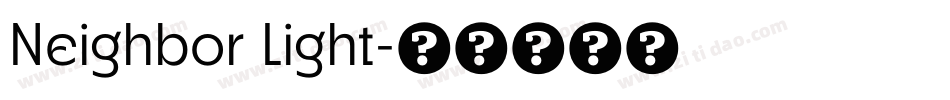 Neighbor Light字体转换